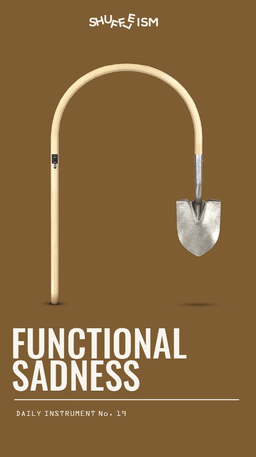Shuffleism poster — FUNCTIONAL SADNESS