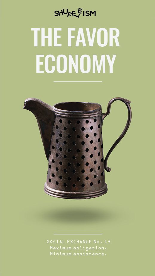 Shuffleism poster — THE FAVOR ECONOMY